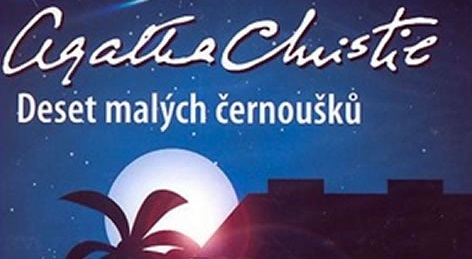 Nejoblíbenějším románem od Agathy Christie je Deset malých černoušků.